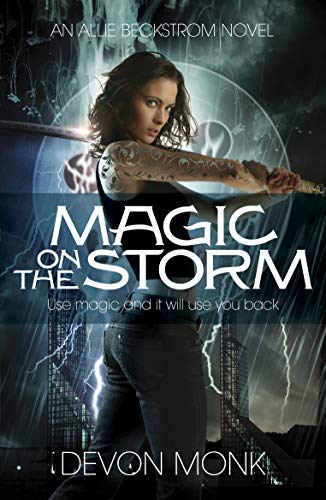 Beispielbild fr Magic on the Storm (An Allie Beckstrom Novel, 4) zum Verkauf von WorldofBooks