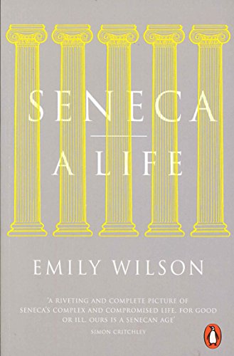 Beispielbild fr Seneca: A Life (Penguin history) zum Verkauf von AwesomeBooks