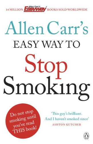Stock image for Allen Carr's Easy Way to Stop Smoking: Be a Happy Non-smoker for the Rest of Your Life for sale by WorldofBooks