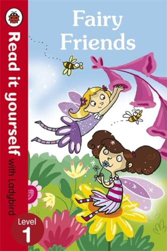 Stock image for Fairy Friends - Read it yourself with Ladybird: Level 1 for sale by Bahamut Media