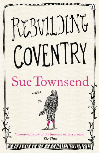 Rebuilding Coventry (9780718194833) by Sue Townsend