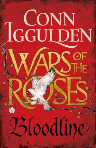 9780718196424: Wars Of The Roses. Bloodline: The Wars of the Roses (Book 3) (The Wars of the Roses, 3)