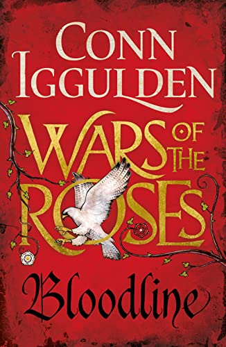 Imagen de archivo de Wars of the Roses: Bloodline: Book 3 (The Wars of the Roses) a la venta por AwesomeBooks