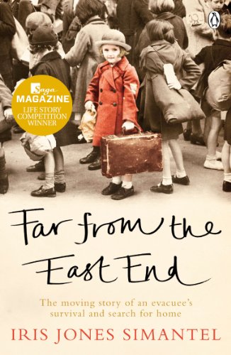 Imagen de archivo de Far from the East End: The Moving Story of an Evacuee's Survival and Search for Home a la venta por SecondSale