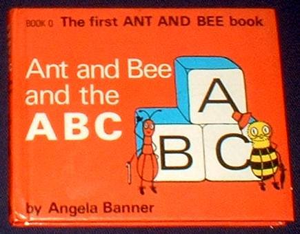 9780718200305: Ant and Bee and the ABC