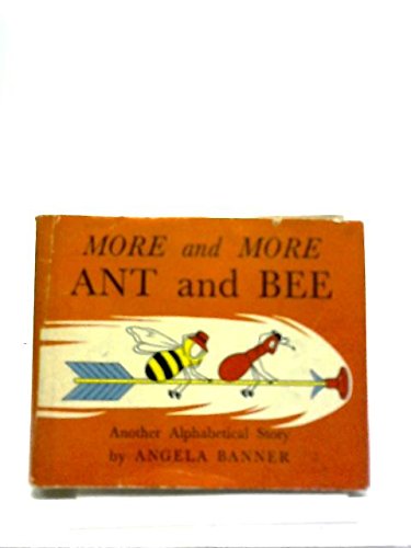9780718200350: More and More Ant and Bee (Ant & Bee)