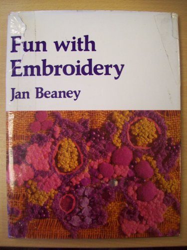 Beispielbild fr Fun with Embroidery (Learning with Fun S.) zum Verkauf von WorldofBooks