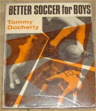 Stock image for Better Soccer for Boys for sale by East Kent Academic