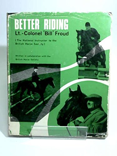 9780718201593: Better Riding ([The better sports series])
