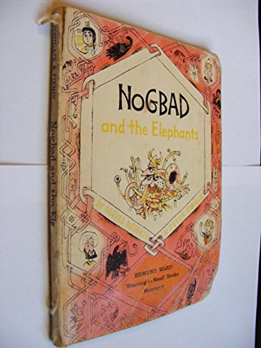 Nogbad and the Elephants (Starting to Read) (9780718203641) by Oliver Postgate