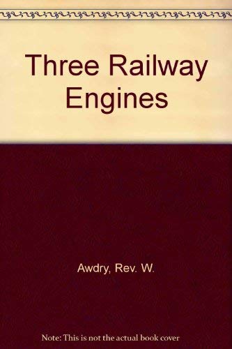 Imagen de archivo de Three Railway Engines a la venta por WorldofBooks