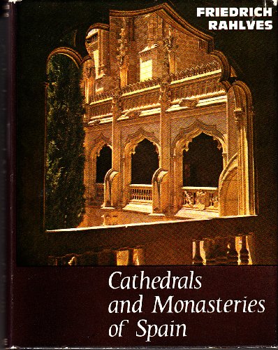 9780718205300: Cathedrals and Monasteries of Spain