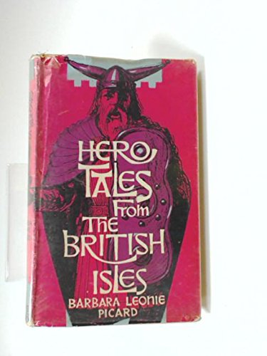 9780718205867: Hero Tales from the British Isles