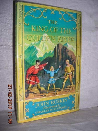 King of the Golden River - Ruskin, John