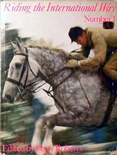 Stock image for Riding the International Way for sale by Jay W. Nelson, Bookseller, IOBA
