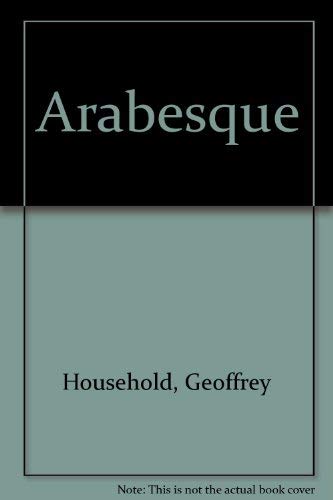 Arabesque (9780718208073) by Geoffrey Household