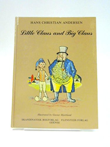 Little Claus and Big Claus (9780718208295) by Hans Christian Andersen