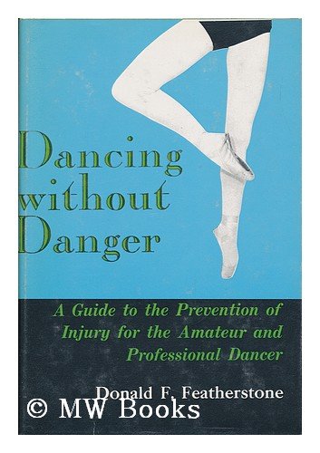 9780718208677: Dancing without Danger