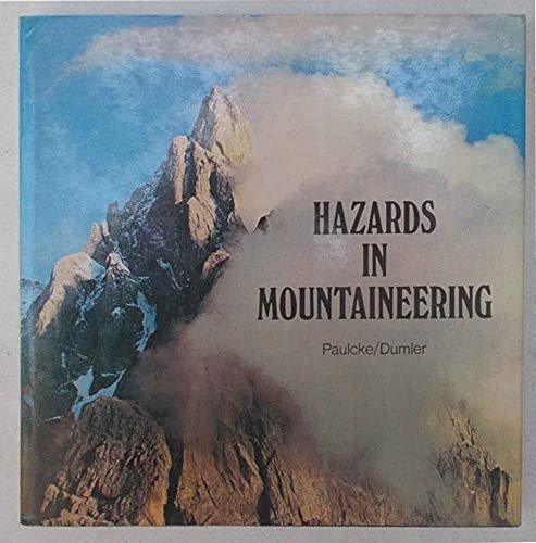 Imagen de archivo de Hazards in Mountaineering a la venta por Better World Books: West