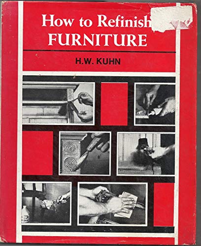 9780718209445: How to Refinish Furniture