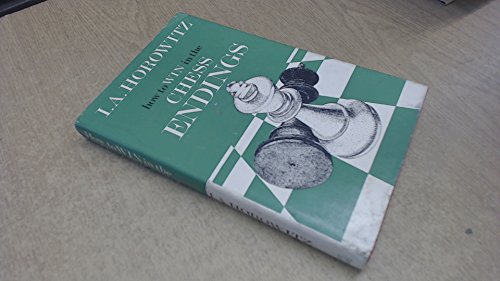 9780718209599: How to Win in the Chess Endings