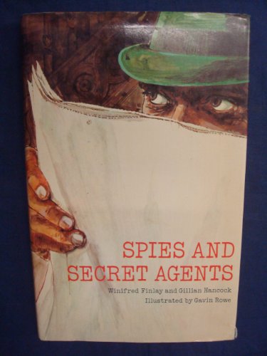 Stock image for Spies and Secret Agents for sale by Peakirk Books, Heather Lawrence PBFA