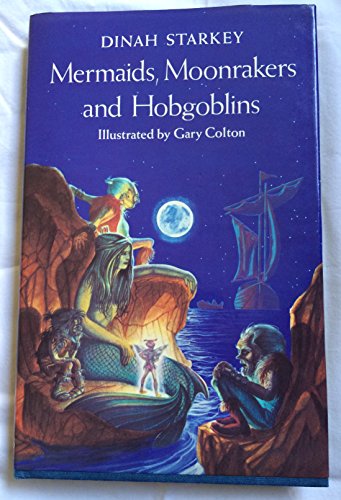 Beispielbild fr Mermaids, Moonrakers and Hobgoblins zum Verkauf von WorldofBooks
