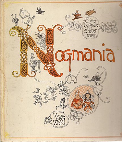 Nogmania (9780718211806) by Postgate, Oliver; Peter Firmin
