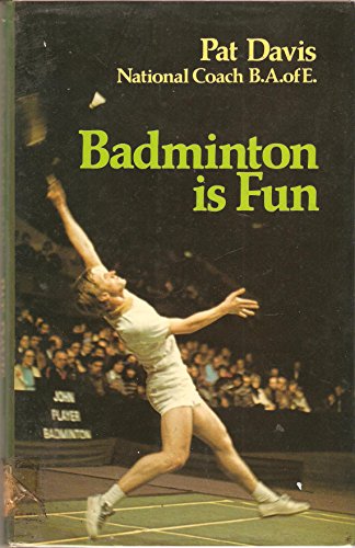 9780718212025: Badminton is Fun