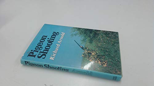 Beispielbild fr Pigeon shooting zum Verkauf von WorldofBooks