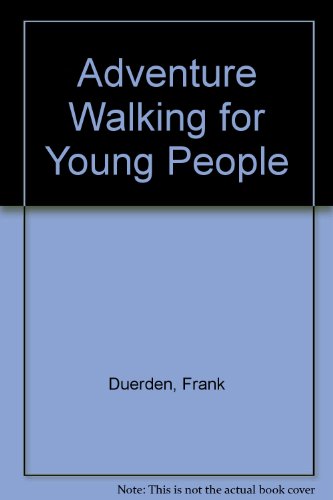 Stock image for Adventure Walking for Young People for sale by Shadow Books