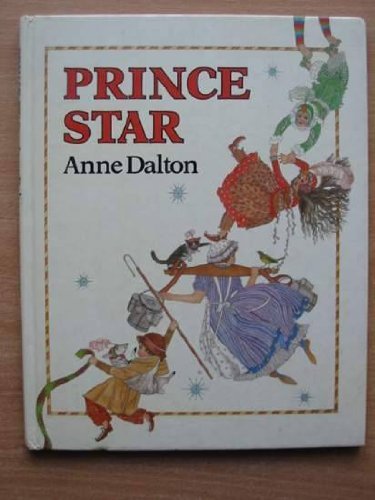 Prince Star (9780718221010) by Dalton, Anne