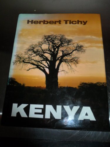 Beispielbild fr Magical World of Kenya [Apr 23, 1981] Tichy, Herbert zum Verkauf von Atlantic Books