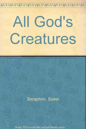 Stock image for All God's Creatures for sale by ThriftBooks-Atlanta