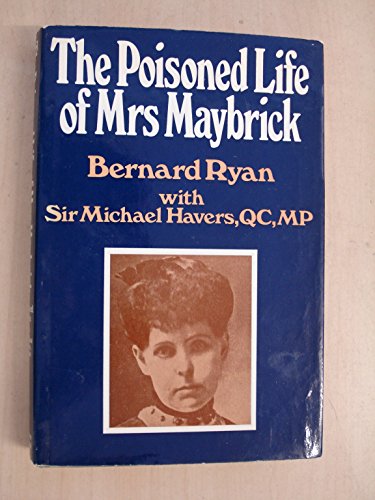 Beispielbild fr The Poisoned Life of Mrs Maybrick zum Verkauf von Leaf Ends