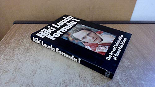 Formula 1: The art and technicalities of Grand Prix driving (9780718301453) by Lauda, Niki