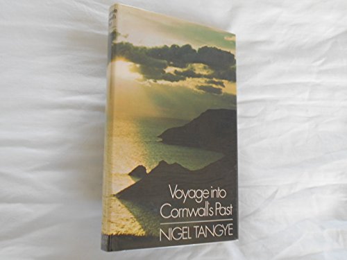 Stock image for Voyage into Cornwall's Past for sale by Goldstone Books