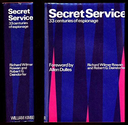 Stock image for Secret Service 33 Centuries of Espionage for sale by Lion Books PBFA