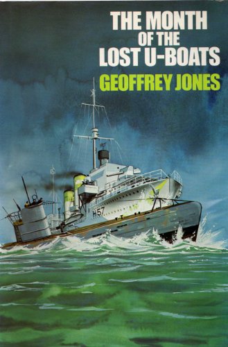 Beispielbild fr Month of the Lost U-Boats. zum Verkauf von Military Books
