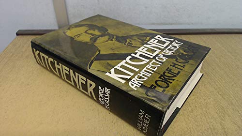 9780718303358: Kitchener: Architect of victory