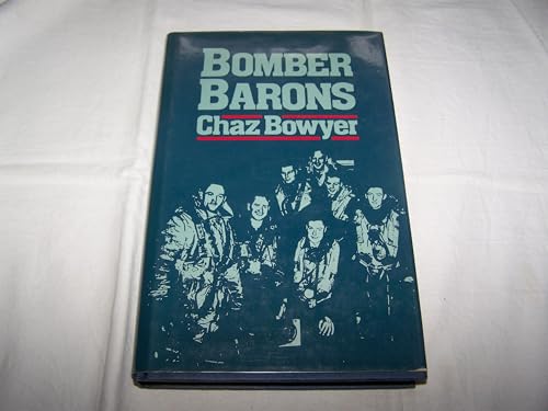 9780718303396: Bomber barons