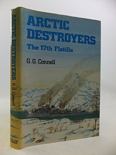 Arctic Destroyers: 17th Flotilla.