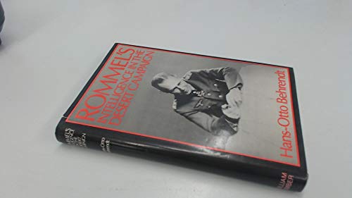 Beispielbild fr Rommels Intelligence in the Desert Campaign zum Verkauf von Reuseabook