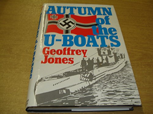 Beispielbild fr Autumn of the U-boats zum Verkauf von Goldstone Books