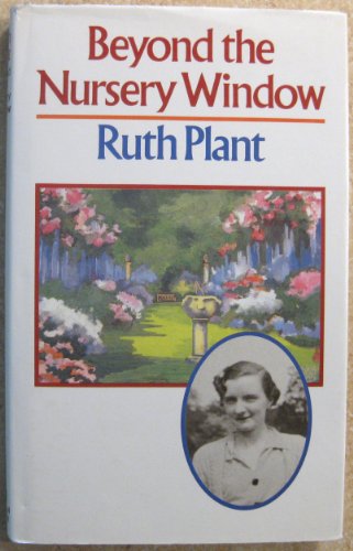 Stock image for Beyond the Nursery Window for sale by Reuseabook