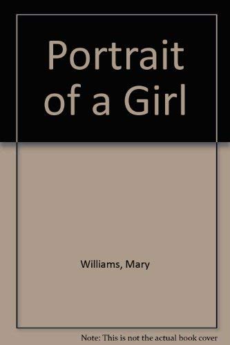 9780718306236: Portrait of a Girl