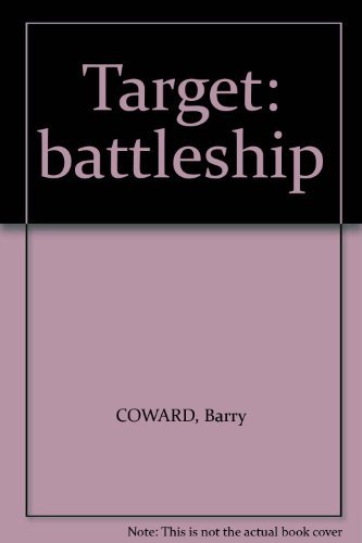 TARGET : BATTLESHIP