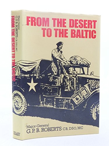 From the Desert to the Baltic (9780718306397) by Roberts, Pip