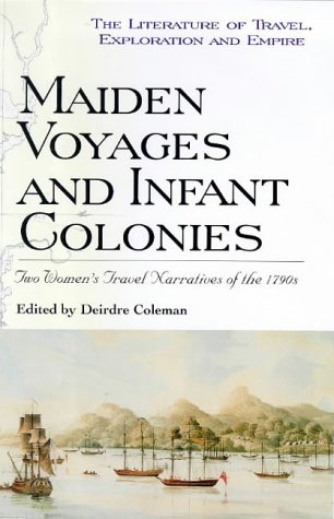 Imagen de archivo de MAIDEN VOYAGES AND INFANT COLONIES (SIERRA LEONE INTEREST) isbn 0718501497 a la venta por Yesterday's Books