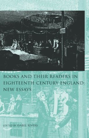 Imagen de archivo de Books and Their Readers in Eighteenth-Century England: New Essays Rivers, Isabel a la venta por GridFreed
